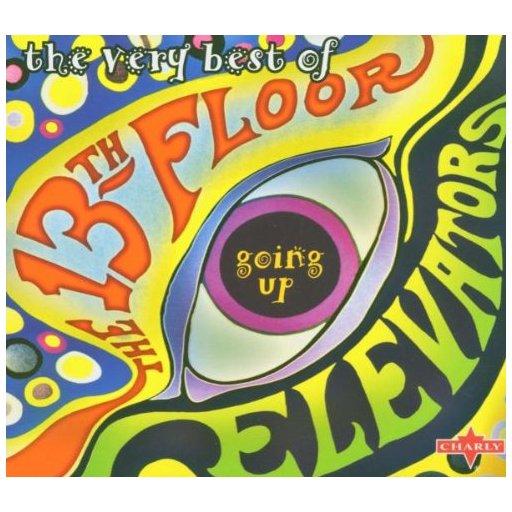 Profilový obrázek - The Very Best of the 13th Floor Elevators Going Up