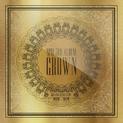 Grown (Grand Edition)