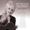 Just Because I'm a Woman: Songs of Dolly Parton (Var. Artists)