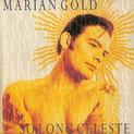 So Long Celeste [Marian Gold]