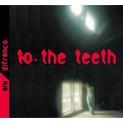 To The Teeth (1999)