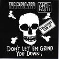 Don't Let 'em Grind You Down - Split With THE EXPLOITED