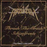 Profilový obrázek - Thrash The Thrash / Schizofrenie