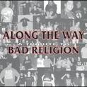 Along the Way: A Tribute to BAD RELIGION