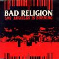 Los Angeles Is Burning / The Surface of Me / Let Them Eat War