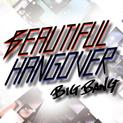 Beautiful Hangover