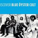 Discover Blue Öyster Cult