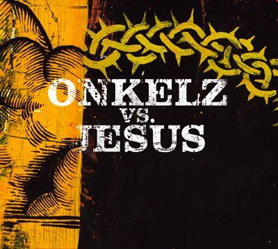 Profilový obrázek - Onkelz vs. Jesus 