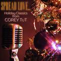 Profilový obrázek - SPREAD LOVE... Holiday Classics from Corey TuT