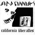 California Über Alles / The Man With the Dogs