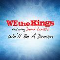 We'll Be a Dream