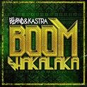 Profilový obrázek - DJ BL3ND & KASTRA - BOOMSHAKALAKA (Single)