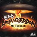 Profilový obrázek - DJ BL3ND & Messinian - Armageddon (Single)