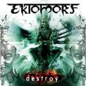 Destroy