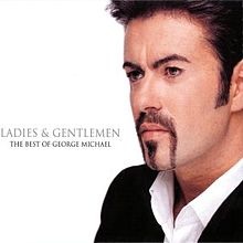 Profilový obrázek - Ladies & Gentlemen: The Best Of George Michael