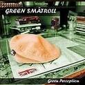 Green Perception (2004)