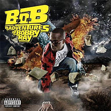 Profilový obrázek - B.o.B Presents: The Adventures of Bobby Ray