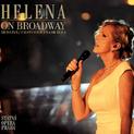 Helena on Broadway - live (2012)