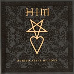 Profilový obrázek - Buried Alive By Love (Single)