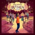 If /Then: A new musical