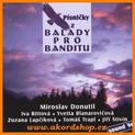 Písničky z Balady pro banditu (Miroslav Donutil, Iva Bittová...) (1996)