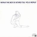 Repeat-The best Of jethro Tull