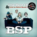 B.S.P.:The Best Of & Live in Retro Music Hall