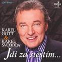 K.Gott a K.Svoboda-Jdi za štěstím