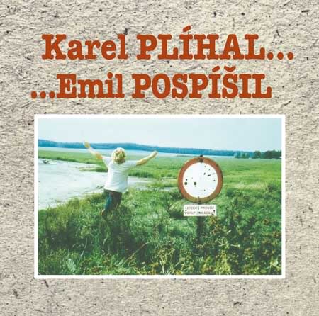 Profilový obrázek - Karel Plíhal ... Emil Pospíšil ...