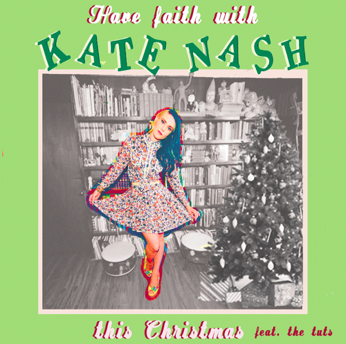 Profilový obrázek - Have Faith With Kate Nash This Christmas - EP