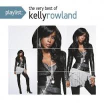 Profilový obrázek - Playlist: The Very Best Of Kelly Rowland