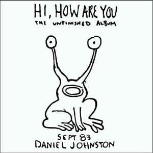 Profilový obrázek - Hi How Are You Daniel Johnston