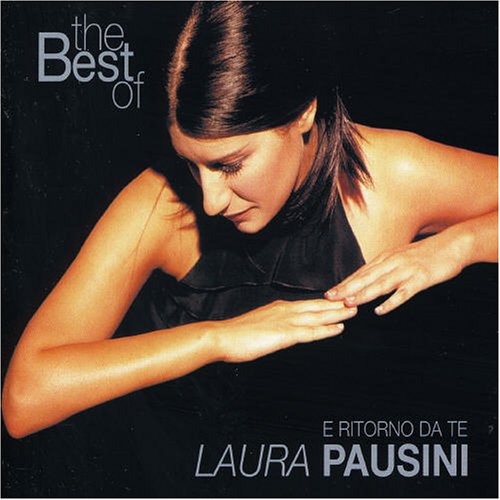 Profilový obrázek - The Best of Laura Pausini - E ritorno da te