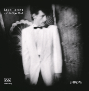 Profilový obrázek - Lyle Lovett And His Large Band