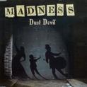Dust Devil (Radio Edit) / The Roadette Song