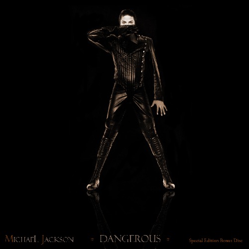 Profilový obrázek - Dangerous (Unreleased Bonus Disc)