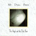 The Angel And The Dark River