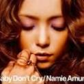 Baby Don't Cry