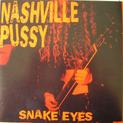 Snake Eyes / Headin' For The Texas Border / Johnny Hotrod