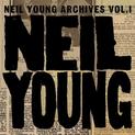 Neil Young Archives - Vol. 1 (1963-1972) - CD1 : Early Years 1963-1965