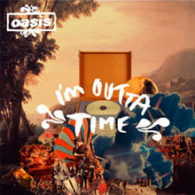 Profilový obrázek - I'm Outta Time (single)