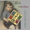 Že je všechno country