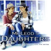 Profilový obrázek - McLeod's Daughters: Songs From The Series Volume 1