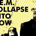 Collapse Into Now