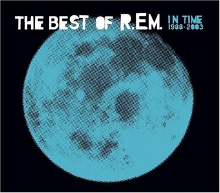 Profilový obrázek - In Time - The Best Of R.E.M. 1988-2003