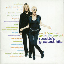 Profilový obrázek - Don't Bore Us - Get To The Chorus! Roxette's Greatest Hits