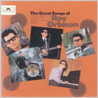 Profilový obrázek - The Great Songs Of Roy Orbison