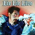 Lie Lie Live (EPs)