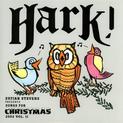 Hark!: Songs for Christmas, Vol. II