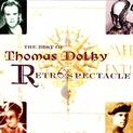 Retrospectacle - The Best Of Thomas Dolby